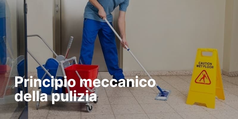 Principio meccanico della pulizia