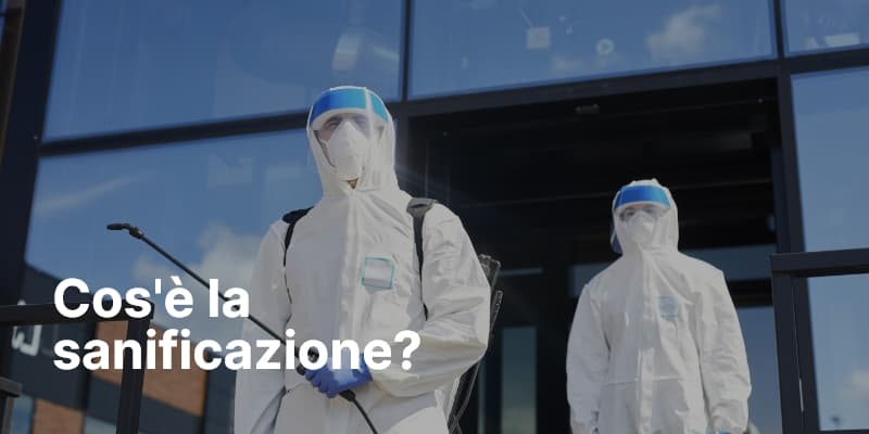 Cos'è la sanificazione