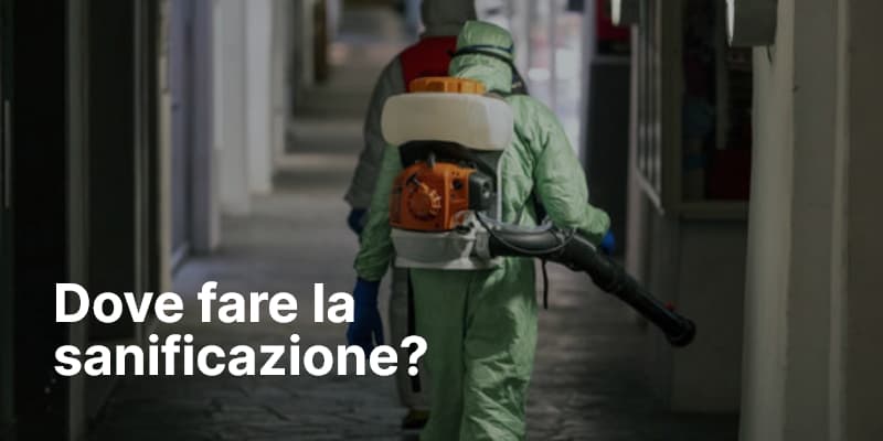 Dove fare la sanificazione