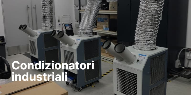 Condizionatori industriali
