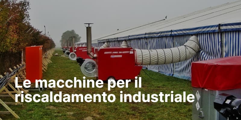 Le macchine per il riscaldamento industriale