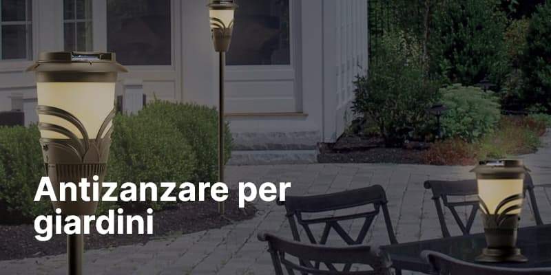 Antizanzare per giardini