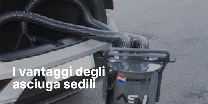 I vantaggi degli asciuga sedili