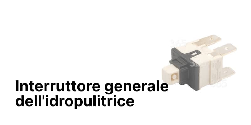 Interruttore generale dell'idropulitrice