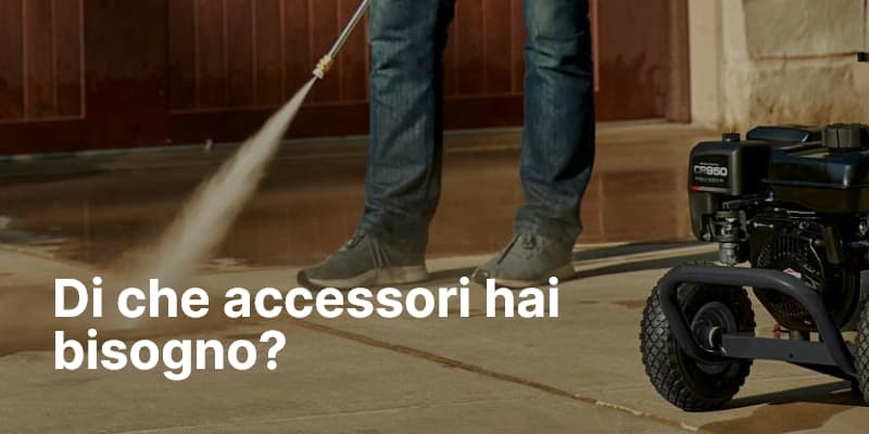 Di che accessori hai bisogno