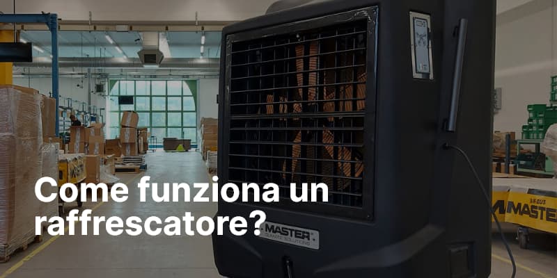 Come funziona un raffrescatore