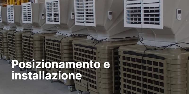 Posizionamento e installazione