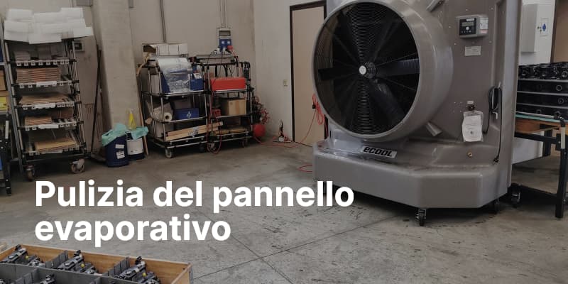 Pulizia del pannello evaporativo