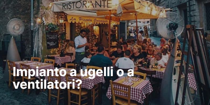 Impianto a ugelli o a ventilatori